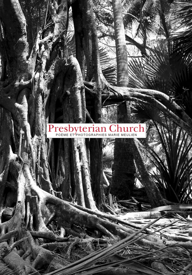 Presbyterian Church, poème et photographies de Marie Meulien